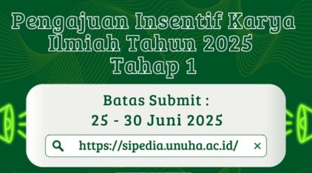 Pengumuman Pembukaan Pengajuan Insentif Karya Ilmiah Tahap 1 Tahun 2025