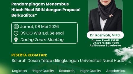 LPPM Universitas Nurul Huda Gelar Pendampingan Penyusunan Proposal Hibah Riset BRIN 2026