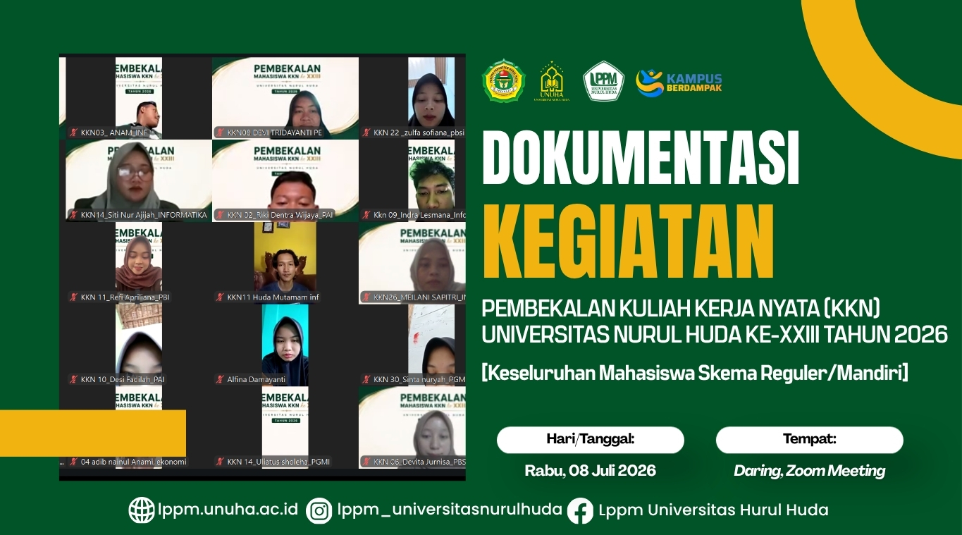 Pembekalan KKN XXIII UNUHA 2026: Membentuk Mahasiswa Berkarakter untuk Mewujudkan Transformasi Desa Tangguh